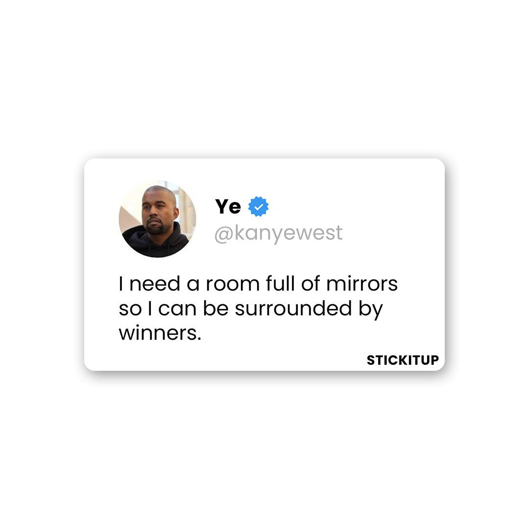 I CAN BE SURROUNDED BY WINNERS Sticker waterproof vinyl decal for laptop, bike, car & bottle