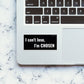 I Can T Lose I M Chosen Sticker waterproof vinyl decal for laptop, bike, car & bottle