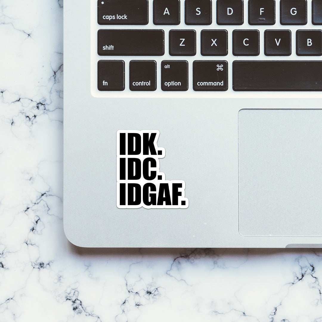 I Don't Give a Fuck Sticker waterproof vinyl decal for laptop, bike, car & bottle