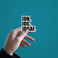I Don't Give a Fuck Sticker waterproof vinyl decal for laptop, bike, car & bottle