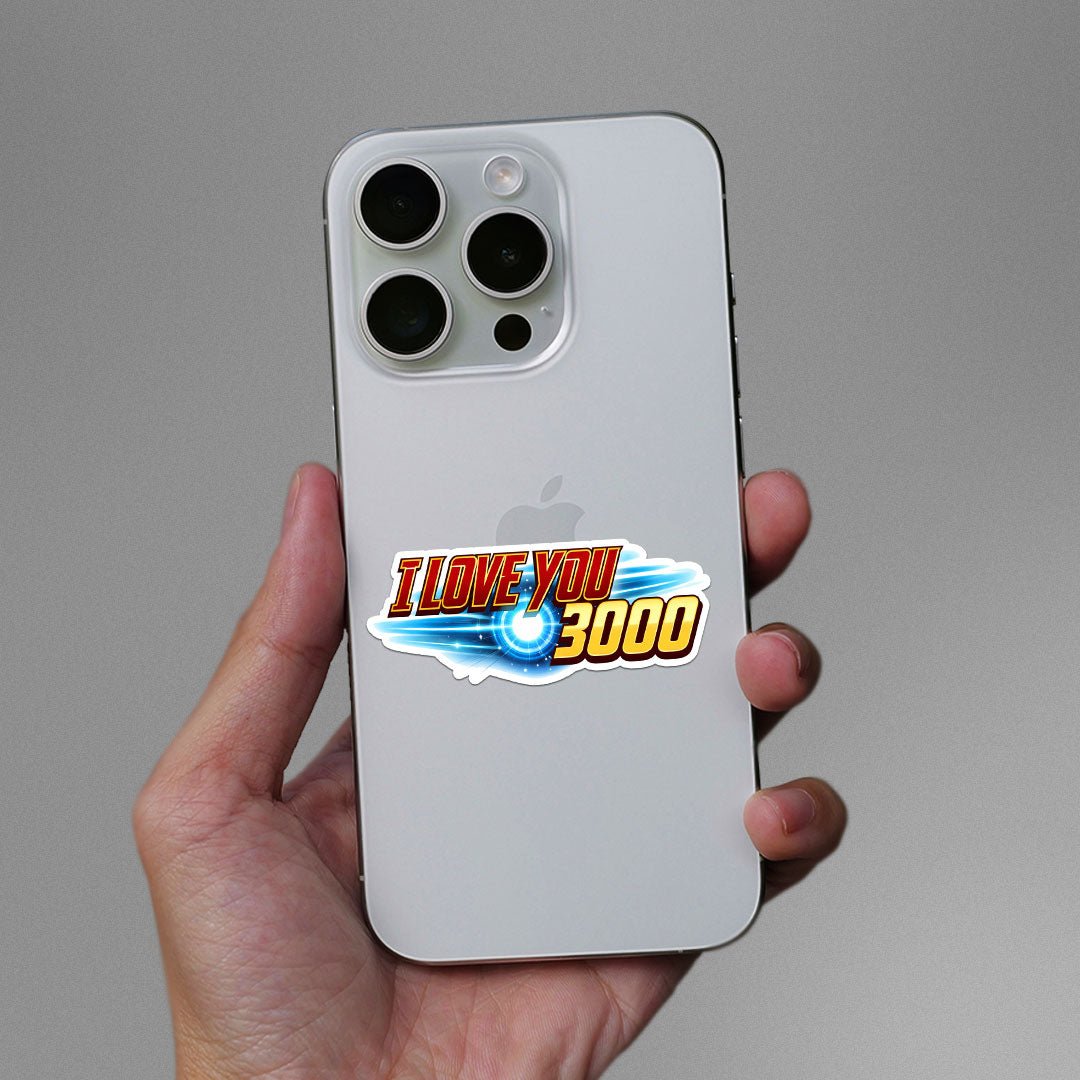 I Love You 3000 Sticker - Stickers | STICK IT UP