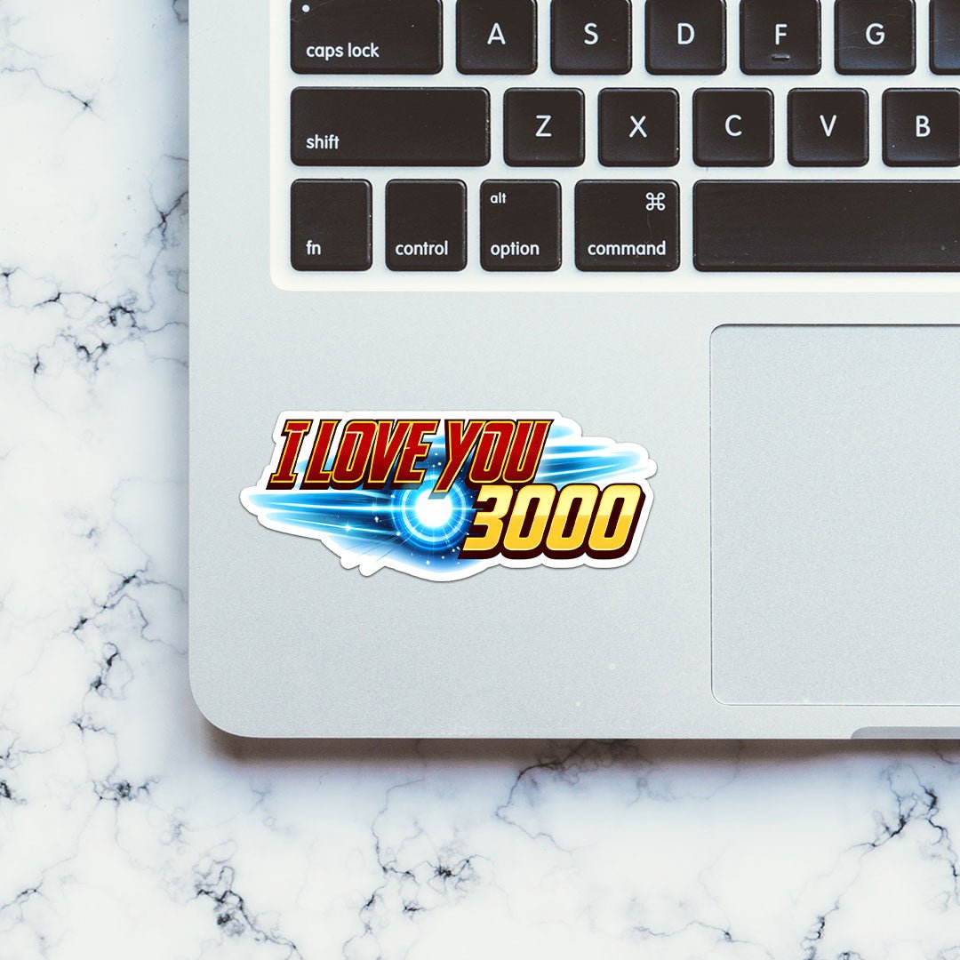 I Love You 3000 Sticker - Stickers | STICK IT UP