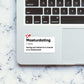 I M Masturdating Sticker waterproof vinyl decal for laptop, bike, car & bottle