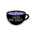 I Need My Space Sticker waterproof vinyl decal for laptop, bike, car & bottle