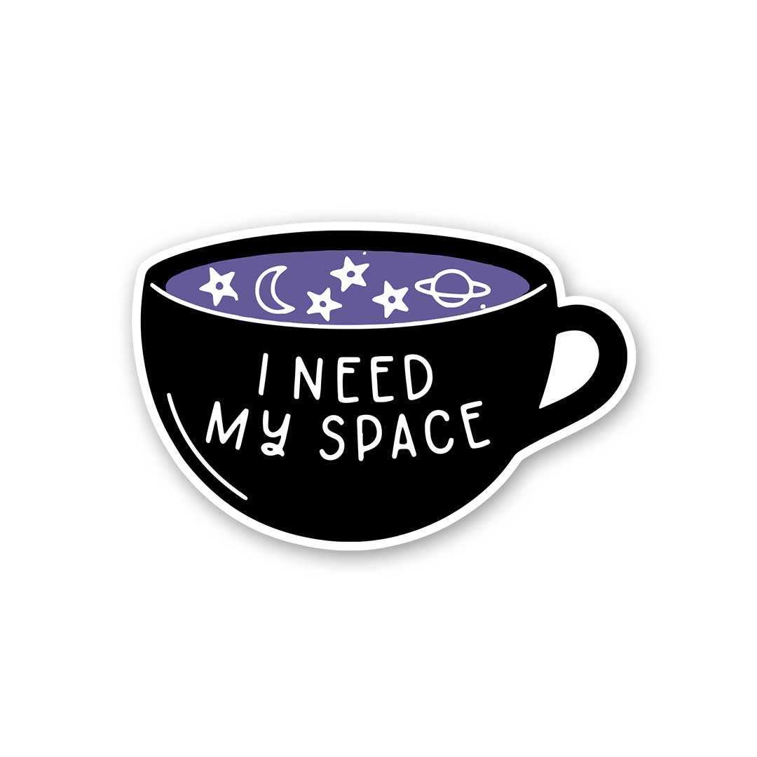 I Need My Space Sticker waterproof vinyl decal for laptop, bike, car & bottle