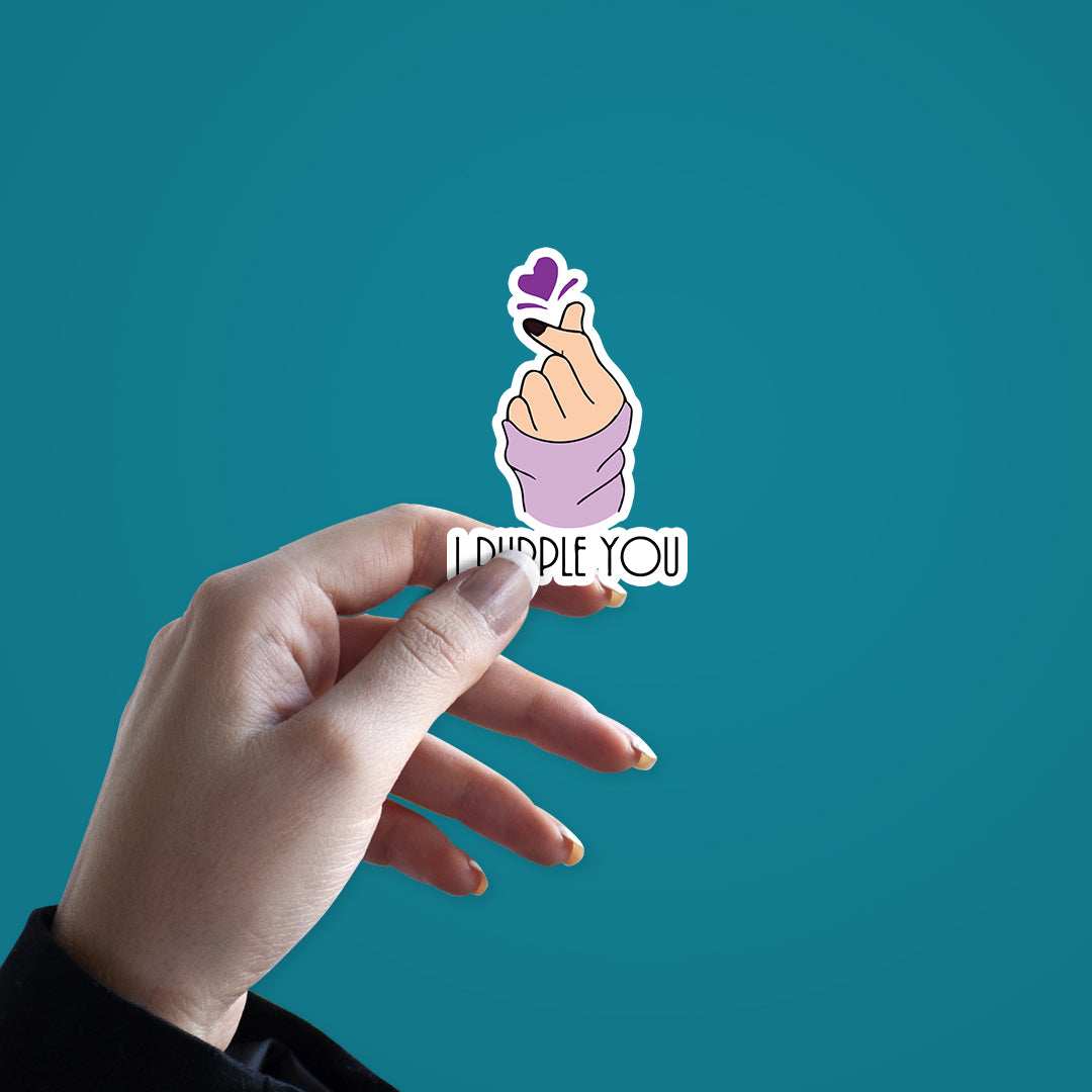 I Purple You Sticker waterproof vinyl decal for laptop, bike, car & bottle