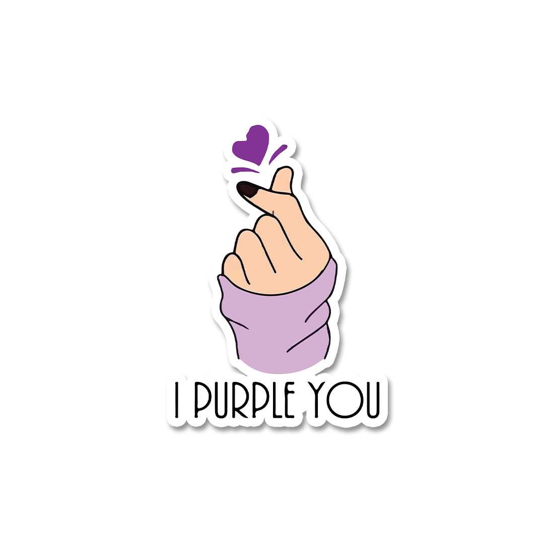 I Purple You Sticker waterproof vinyl decal for laptop, bike, car & bottle