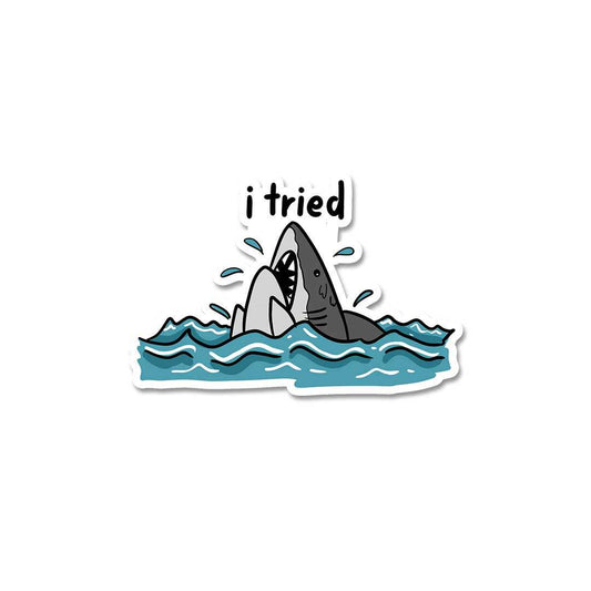 I Tried Sticker waterproof vinyl decal for laptop, bike, car & bottle