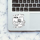 If You Got Issues I Got Tissues Sticker waterproof vinyl decal for laptop, bike, car & bottle