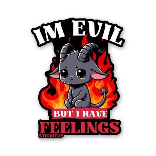 Im Evil Sticker - STICK IT UP