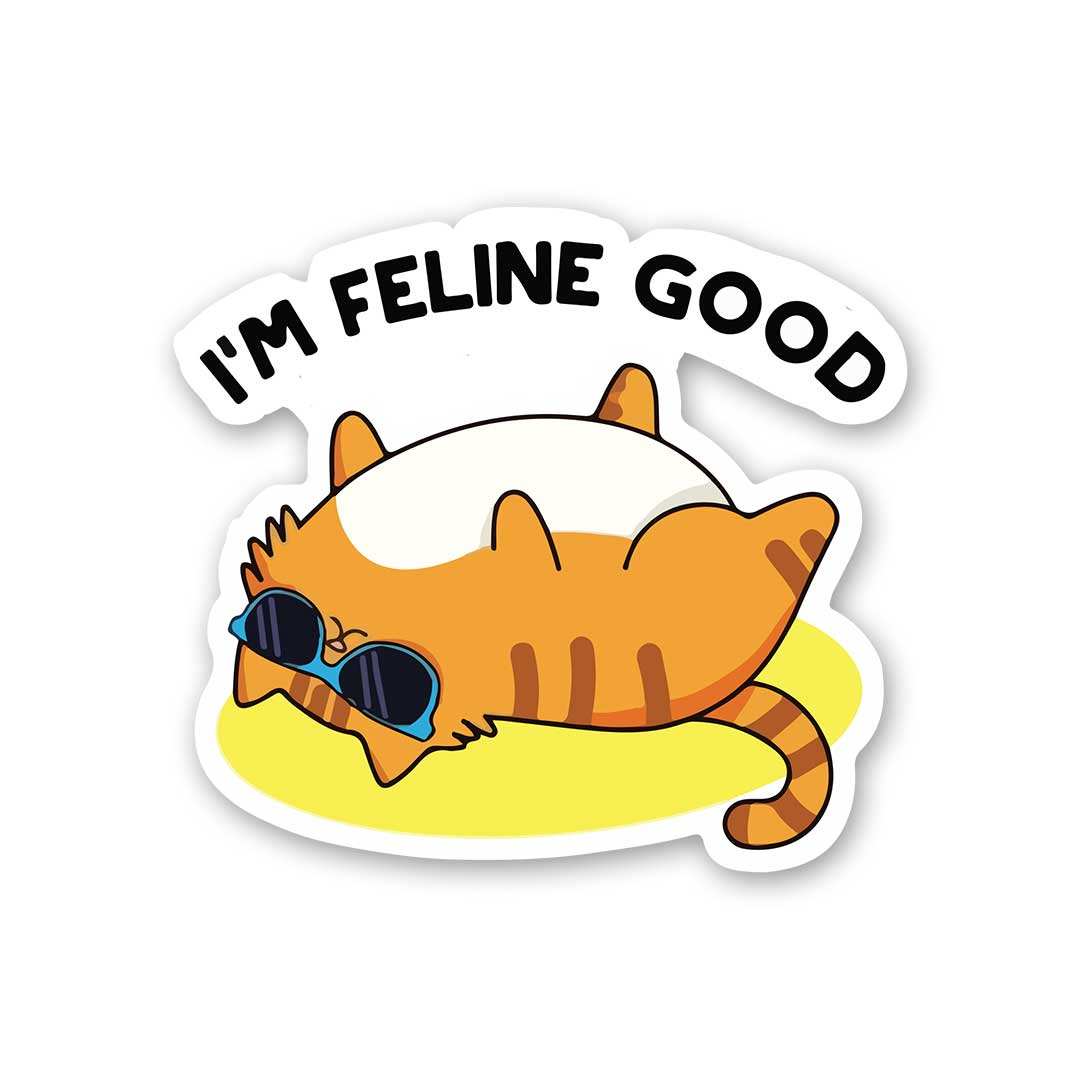 I'm Feeling Good Sticker waterproof vinyl decal for laptop, bike, car & bottle