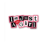 IM JUST A GIRL Sticker waterproof vinyl decal for laptop, bike, car & bottle
