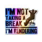 I'm Rendering Holographic Stickers - Holographic stickers | STICK IT UP