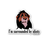 I'm Surrounded By Idiots Sticker waterproof vinyl decal for laptop, bike, car & bottle