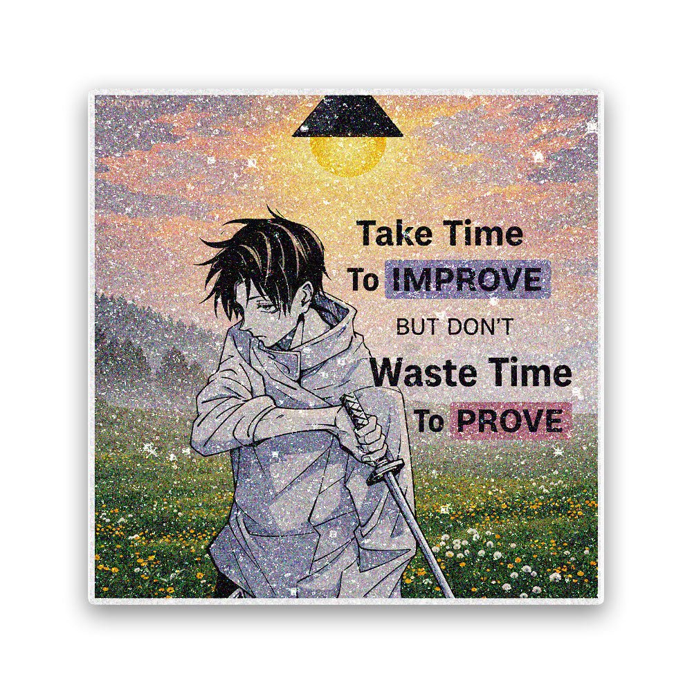 Improve Not Prove Glitter Sticker - Glitter Stickers | STICK IT UP