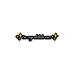 In my Delulu Era sticker waterproof vinyl decal for laptop, bike, car & bottle