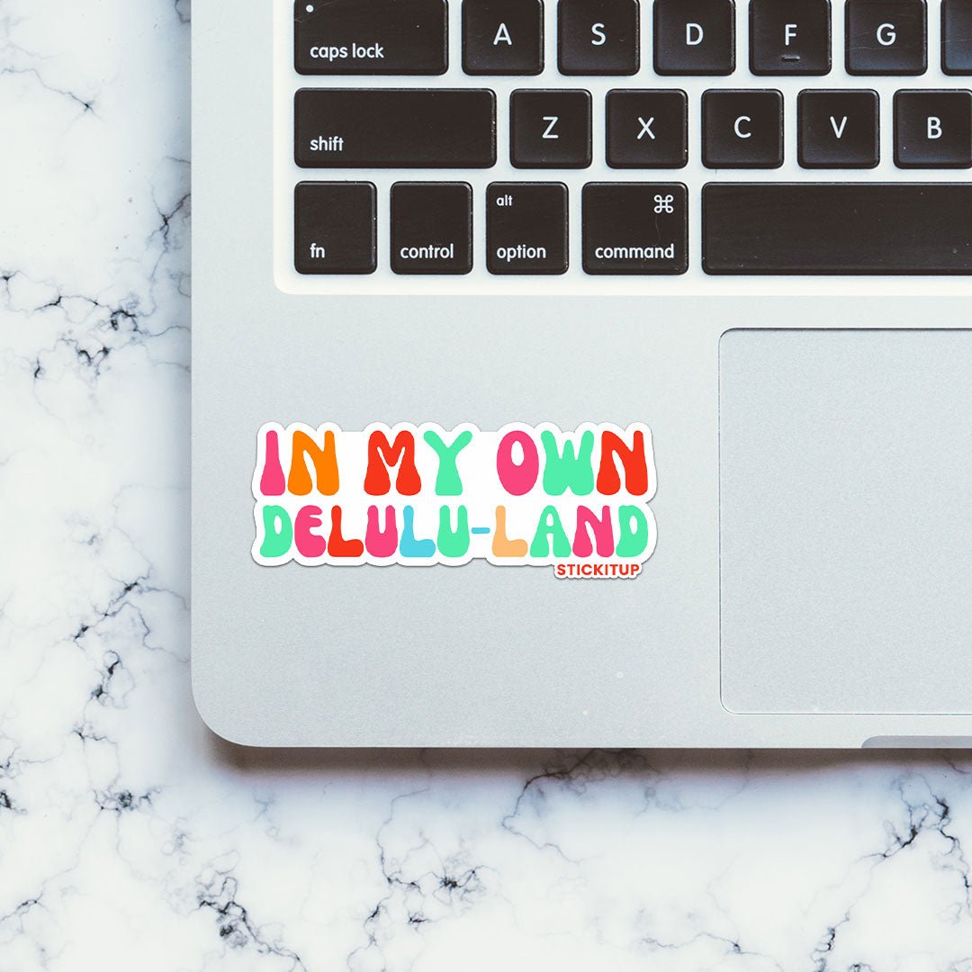 In My Own Delulu Land Sticker waterproof vinyl decal for laptop, bike, car & bottle