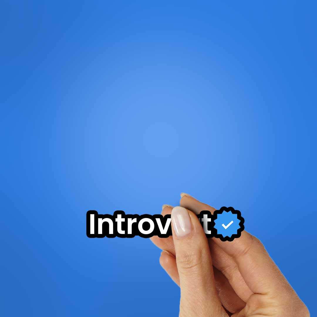 Introvert Verified Sticker waterproof vinyl decal for laptop, bike, car & bottle