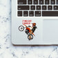 It Was Just A Wheelie Sticker waterproof vinyl decal for laptop, bike, car & bottle