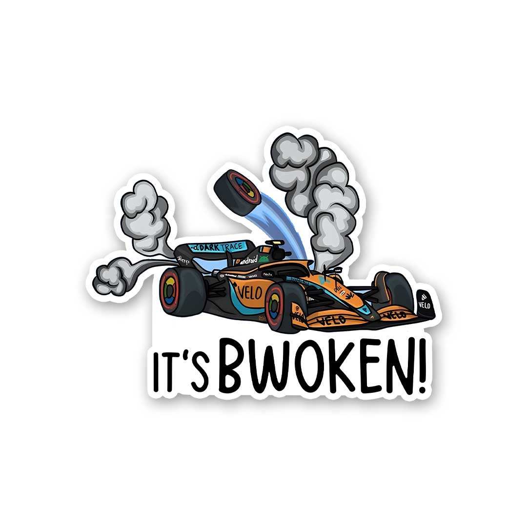 Its Bwoken Sticker waterproof vinyl decal for laptop, bike, car & bottle