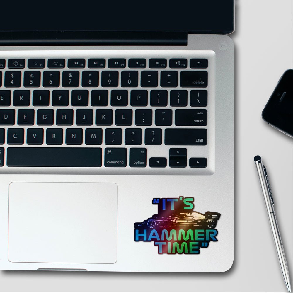 It's Hammer Time Holographic Stickers - Holographic stickers | STICK IT UP
