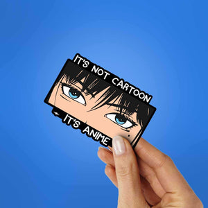 Its Not Cartoon Its Anime Sticker waterproof vinyl decal for laptop, bike, car & bottle
