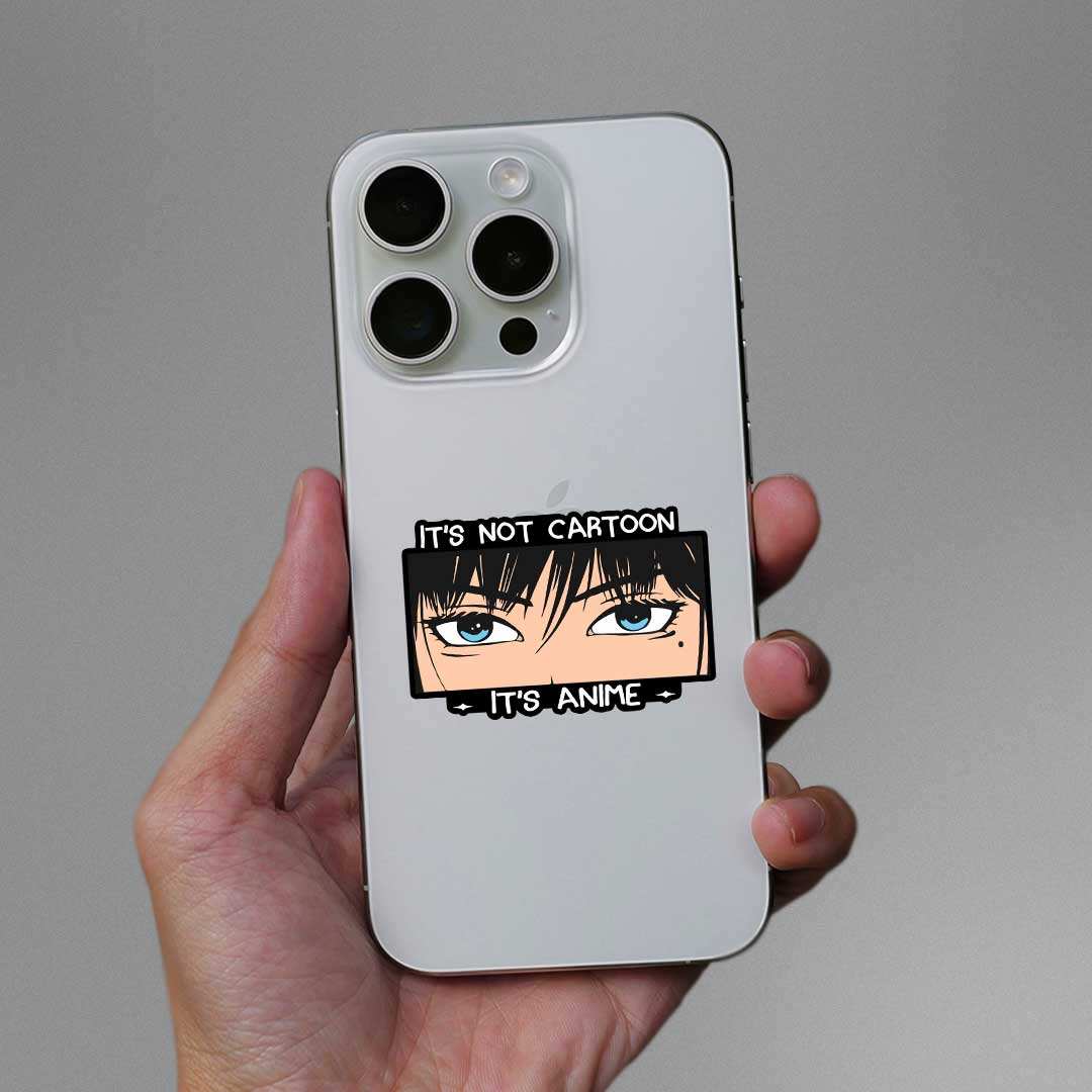 Its Not Cartoon Its Anime Sticker waterproof vinyl decal for laptop, bike, car & bottle