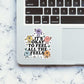 It'S Okay To Feel All The Feels Sticker waterproof vinyl decal for laptop, bike, car & bottle