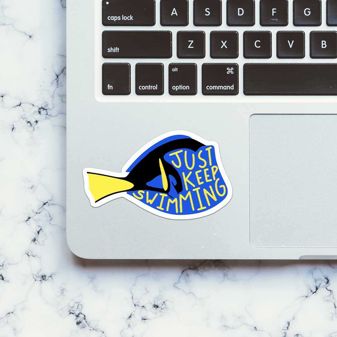 Just Keep Swimming Sticker waterproof vinyl decal for laptop, bike, car & bottle