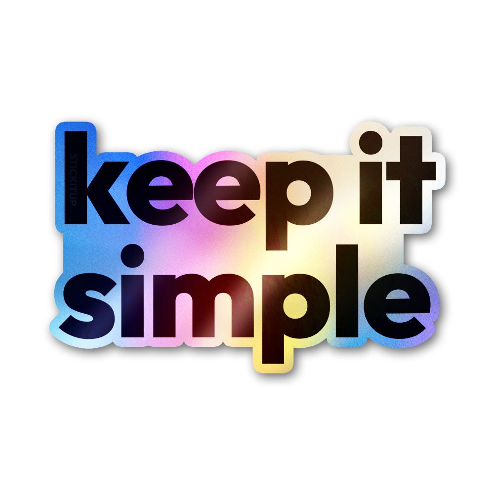 Keep it Simple Holographic Stickers - Holographic stickers | STICK IT UP