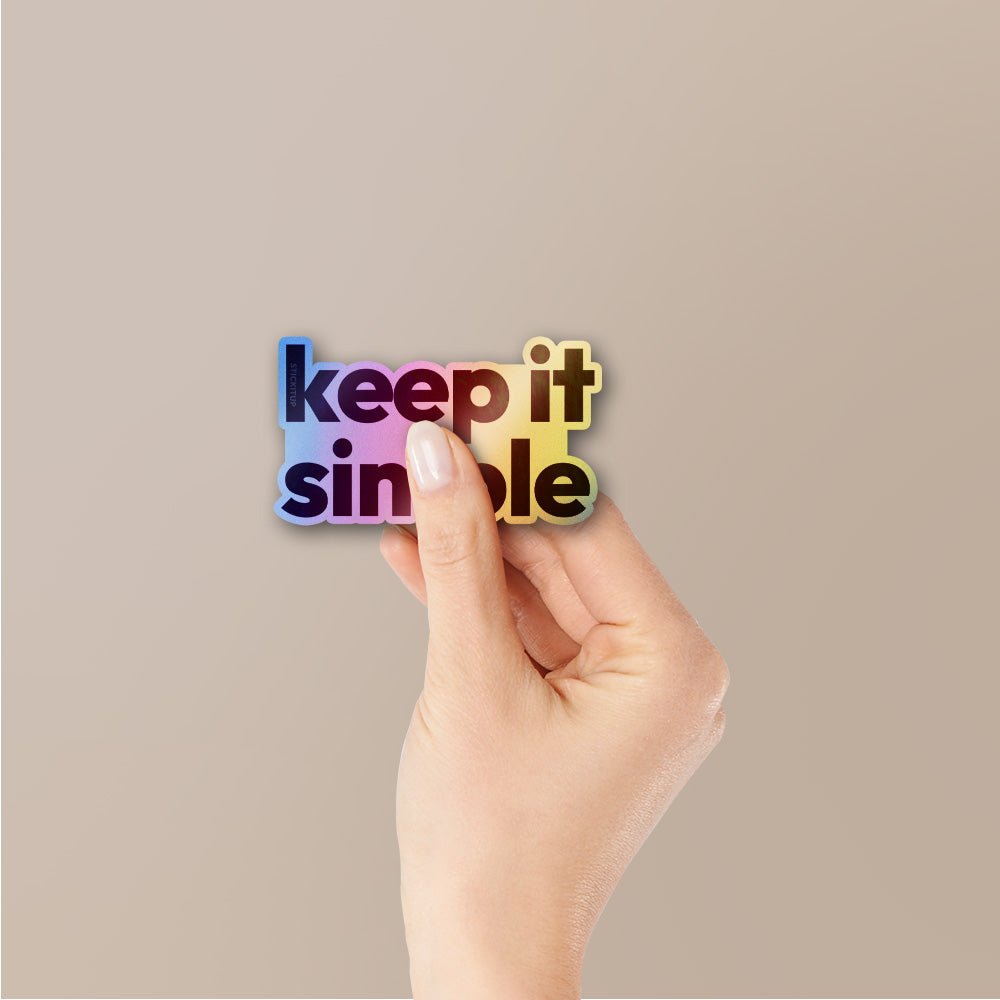 Keep it Simple Holographic Stickers - Holographic stickers | STICK IT UP