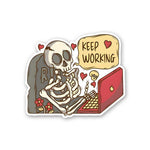 Keep Working Sticker waterproof vinyl decal for laptop, bike, car & bottle