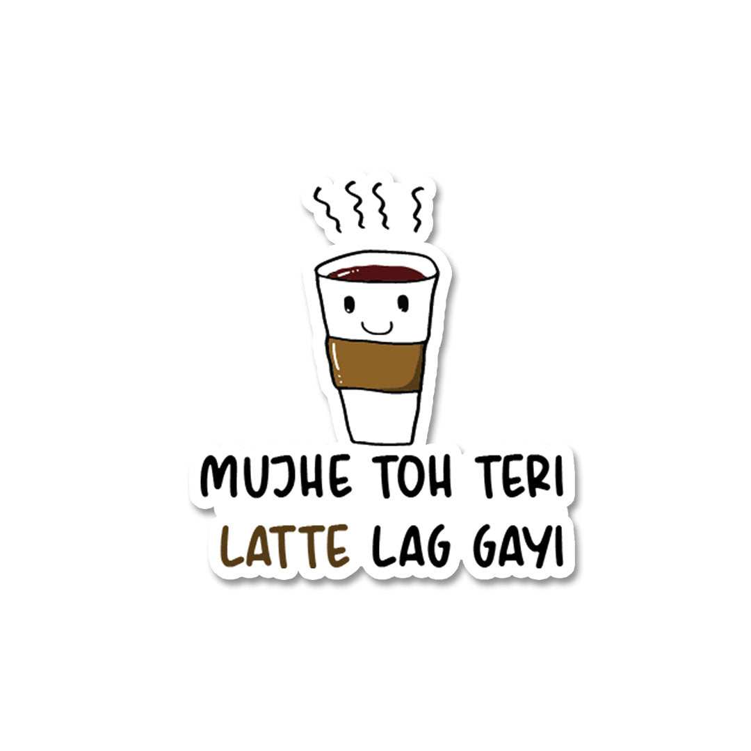 Latte Lag Gayi Sticker waterproof vinyl decal for laptop, bike, car & bottle
