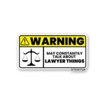 Lawyer Things Sticker waterproof vinyl decal for laptop, bike, car & bottle
