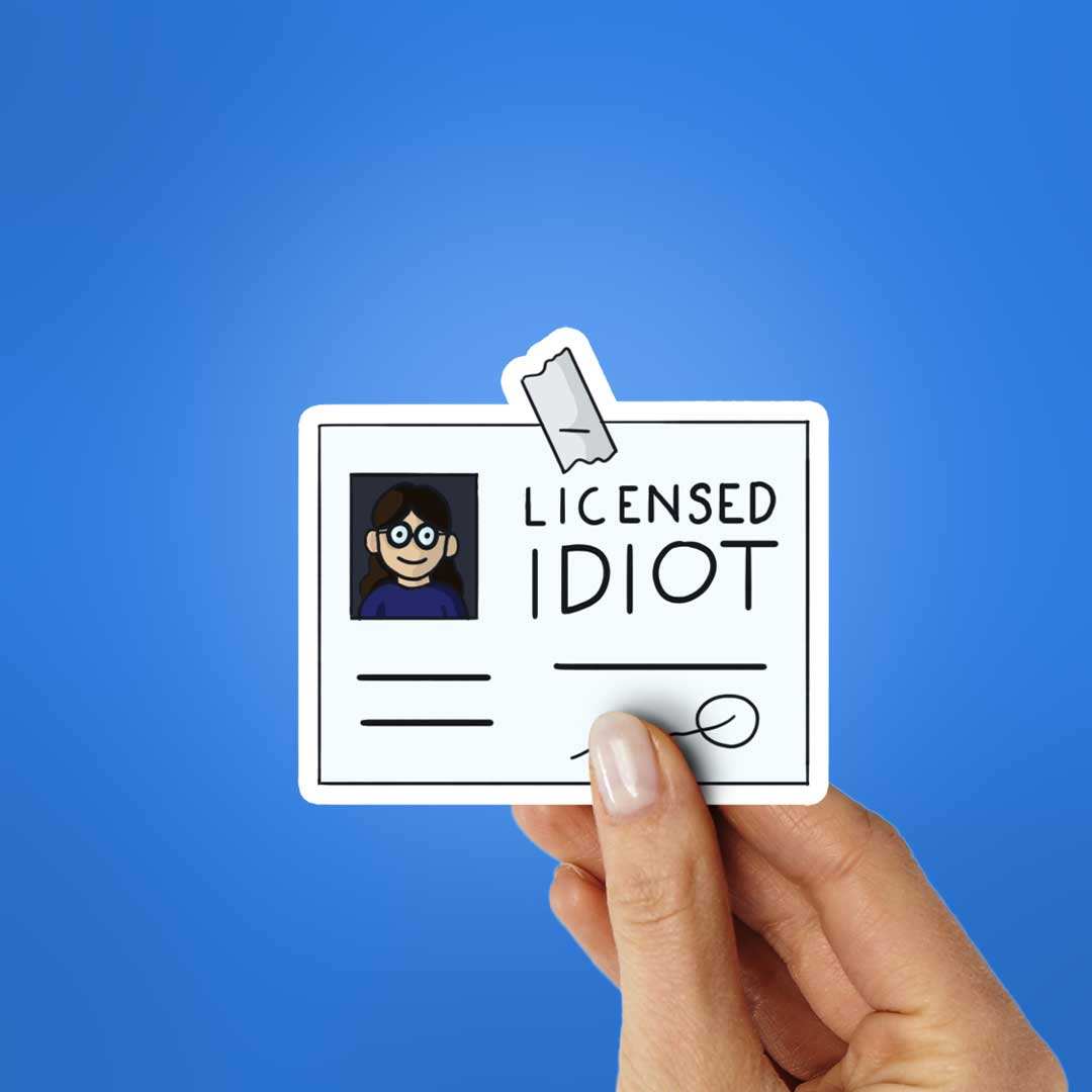 Licensed Idiot Sticker waterproof vinyl decal for laptop, bike, car & bottle