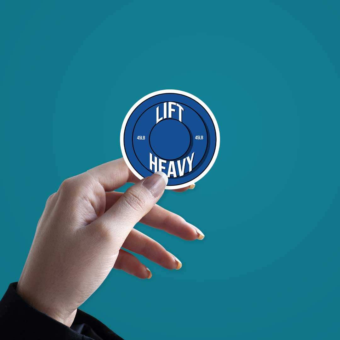 Lift Heavy Sticker waterproof vinyl decal for laptop, bike, car & bottle