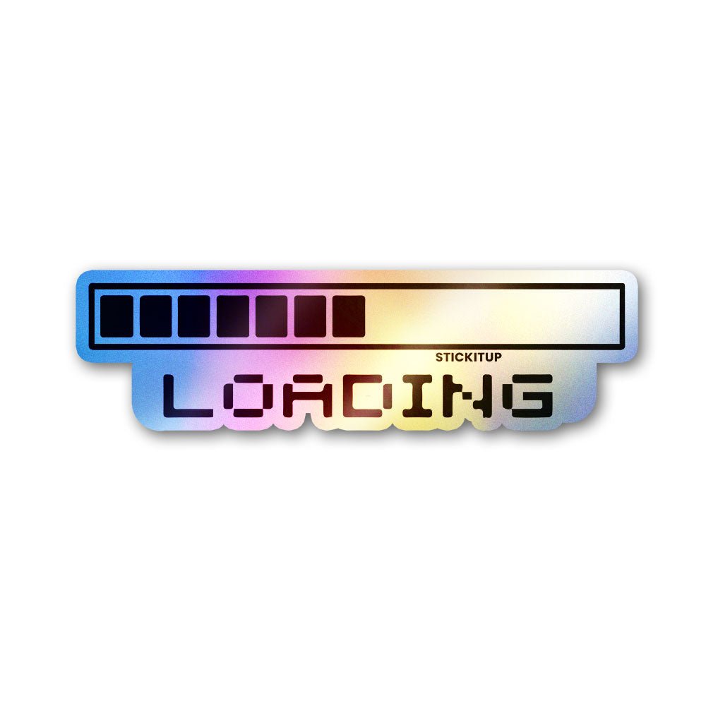 Insert Load Sticker Buy Loading Sticker Holographic Stickers Online | Premium Waterproof ...