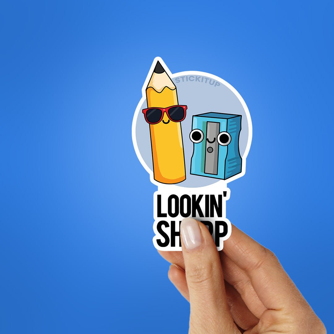 Lookin' Sharp Sticker waterproof vinyl decal for laptop, bike, car & bottle
