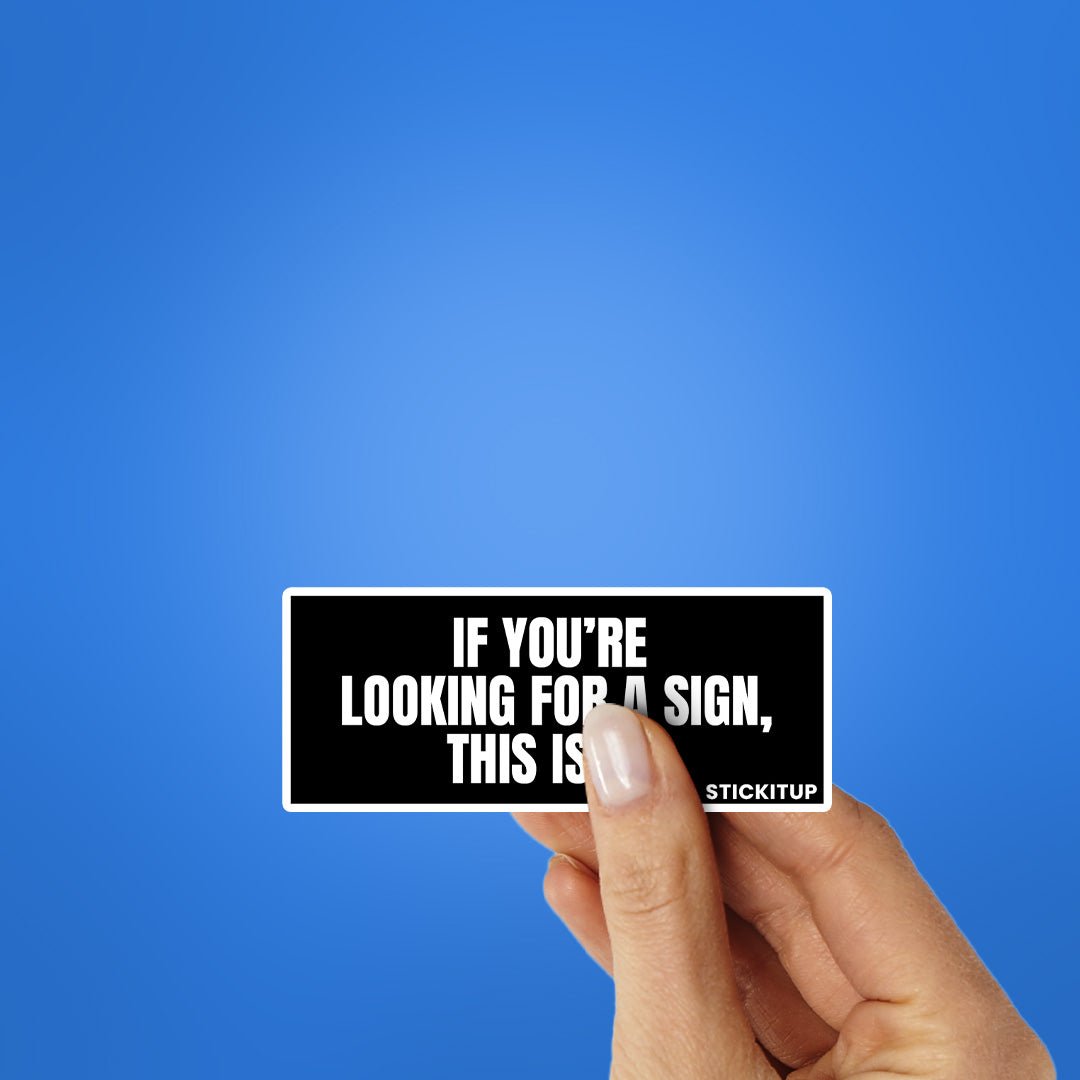 Looking For A Sign Sticker waterproof vinyl decal for laptop, bike, car & bottle
