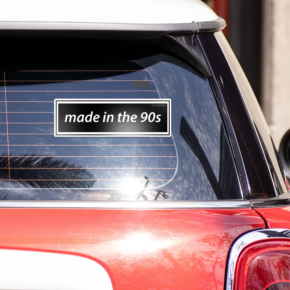 Made in the Bumper Sticker waterproof vinyl decal for laptop, bike, car & bottle