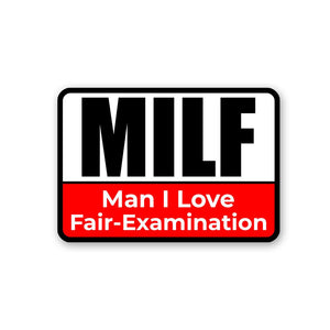 Man I Love Fair-Examination Sticker - Stickers | STICK IT UP