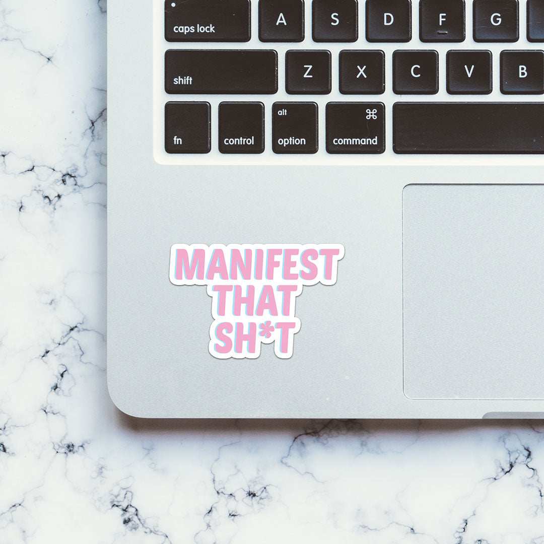 Manifest Sticker waterproof vinyl decal for laptop, bike, car & bottle