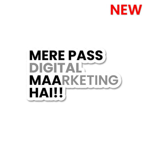 Mere Pass Maa Hai Sticker waterproof vinyl decal for laptop, bike, car & bottle