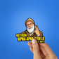 Mitron Apna Apna Dekh Lo Sticker - Stickers | STICK IT UP