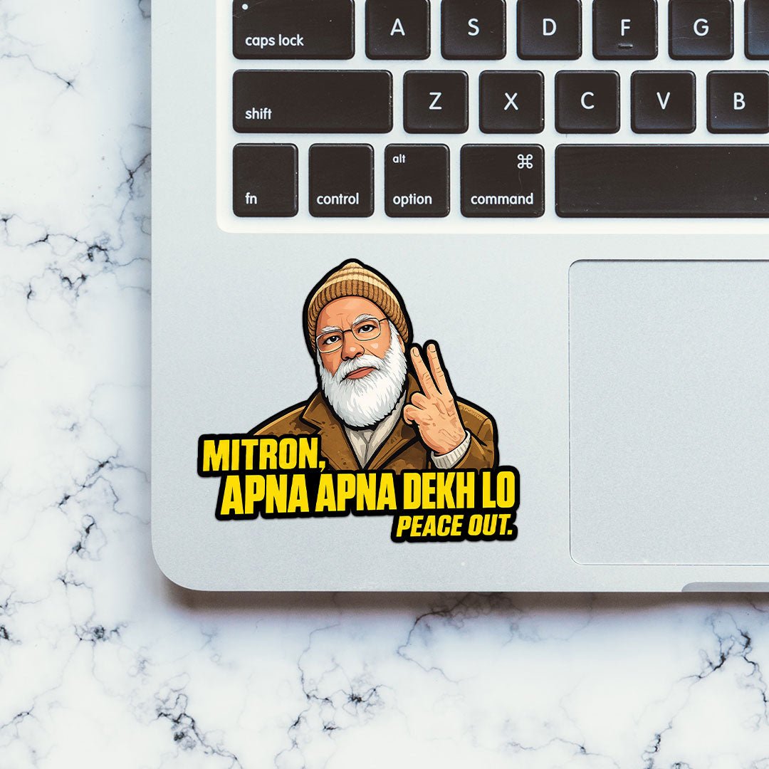 Mitron Apna Apna Dekh Lo Sticker - Stickers | STICK IT UP