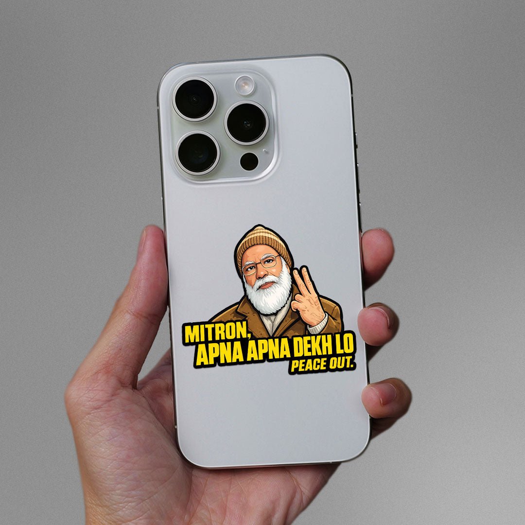 Mitron Apna Apna Dekh Lo Sticker - Stickers | STICK IT UP