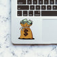 Money Bag Sticker waterproof vinyl decal for laptop, bike, car & bottle