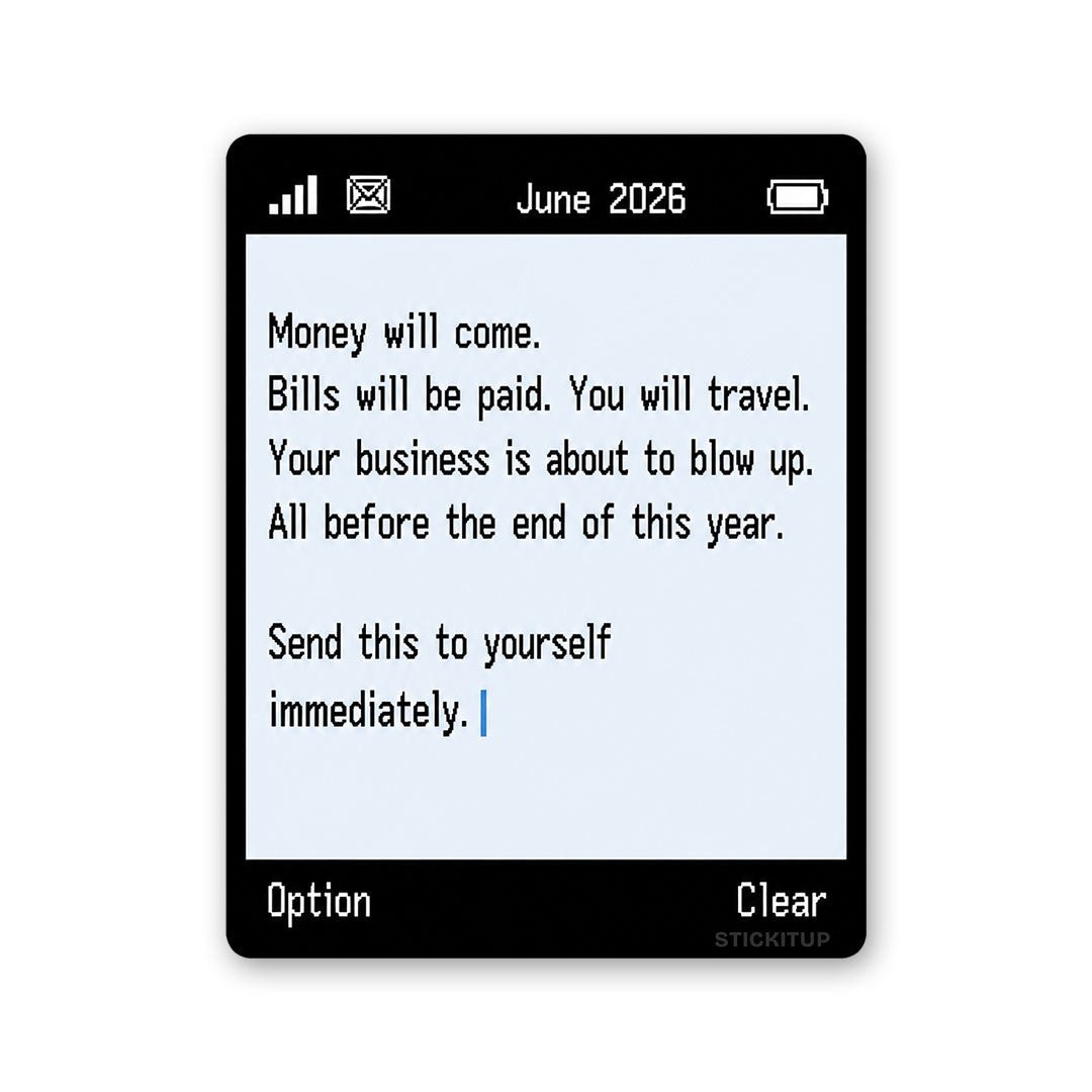 Money-Will-Come Sticker - Stickers | STICK IT UP