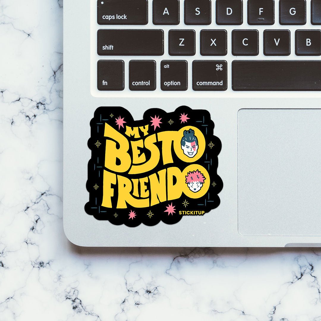 My Besto Friendo Sticker - STICK IT UP