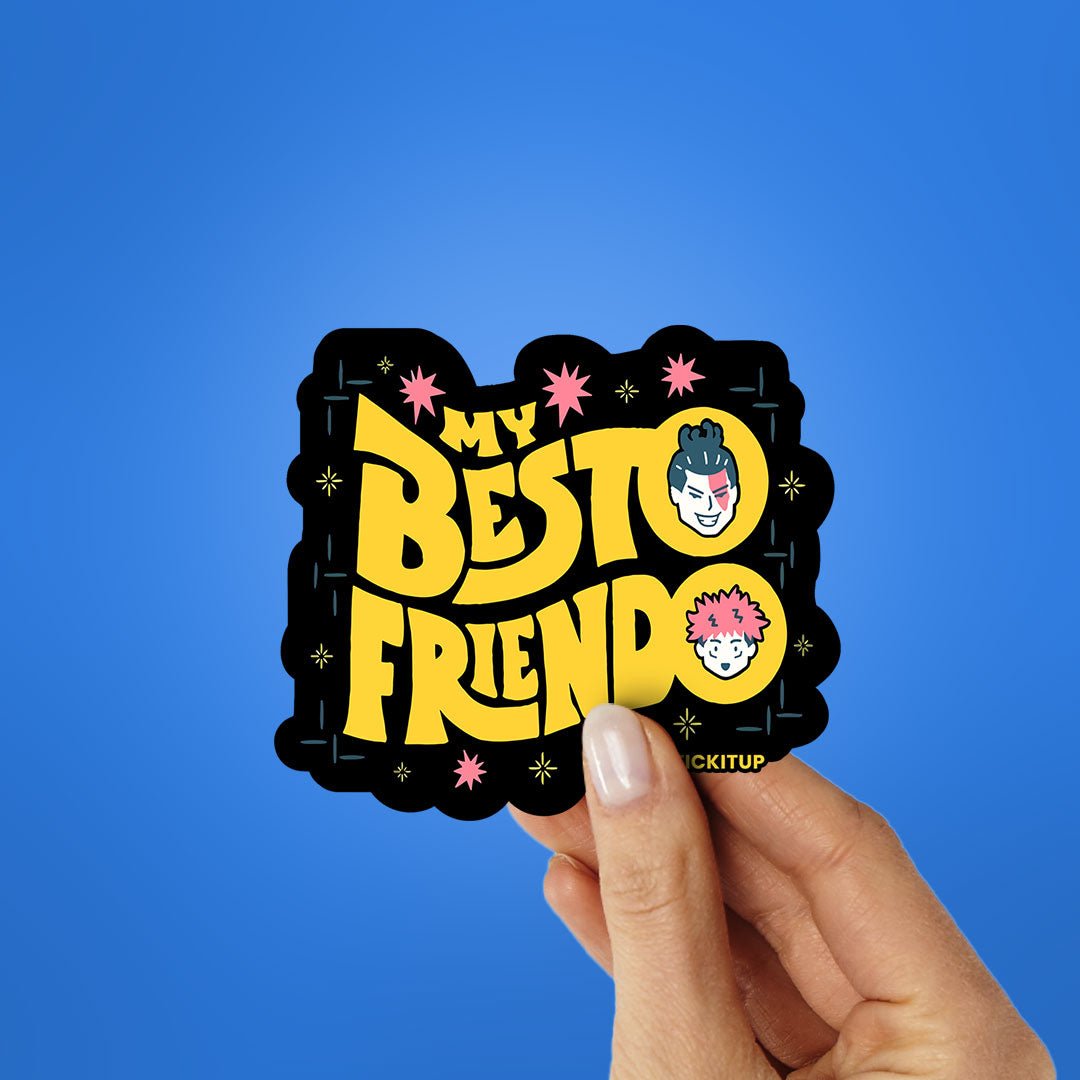My Besto Friendo Sticker - STICK IT UP
